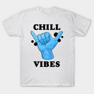 Chill Vibes T-Shirt